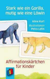 Stark wie ein Gorilla, mutig wie - Kurt - Livres -  - 9783834640819 - 