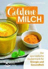 Cover for Karin Opitz-Kreher · Goldene Milch (Paperback Bog) (2019)