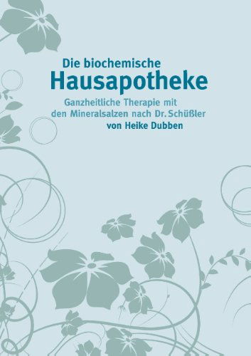 Cover for Dubben · Die biochemische Hausapotheke (Book) [German edition] (2012)