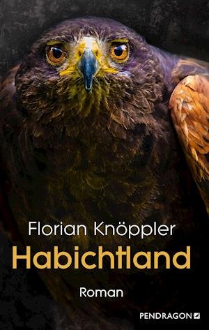 Cover for Florian Knöppler · Habichtland (Gebundenes Buch) (2022)