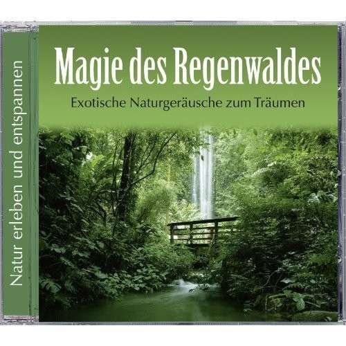 Cover for Magie Des Regenwaldes (CD) (2012)