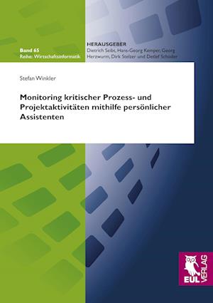 Cover for Stefan Winkler · Monitoring kritischer Prozess- und Projektaktivitäten mithilfe persönlicher Assistenten (Paperback Book) (2009)