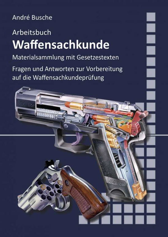 Cover for Busche · Arbeitsbuch Waffensachkunde (Book)