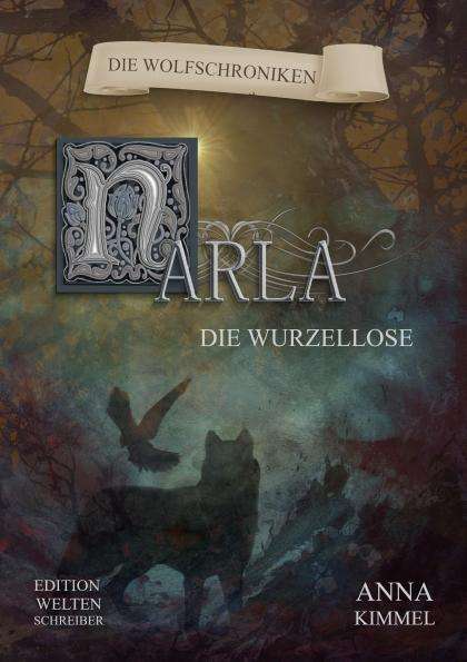 Cover for Kimmel · Narla - Die Wurzellose (Book)