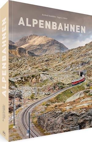 Cover for Berthold Steinhilber · Alpenbahnen (Hardcover Book) (2022)