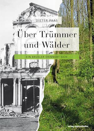 Cover for Dieter Paas · Über Trümmer und Wälder (Buch) (2023)