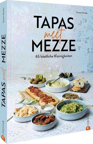 Cover for Susann Kreihe · Tapas meet Mezze (Book) (2023)