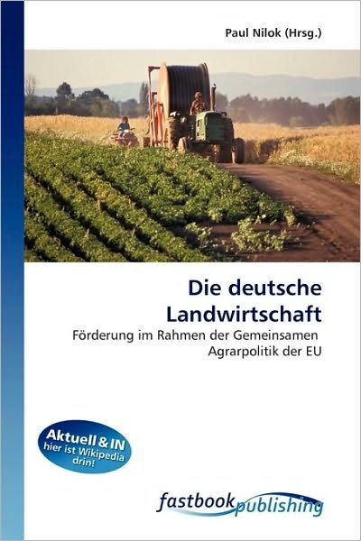 Cover for Nilok · Die deutsche Landwirtschaft (Bog)