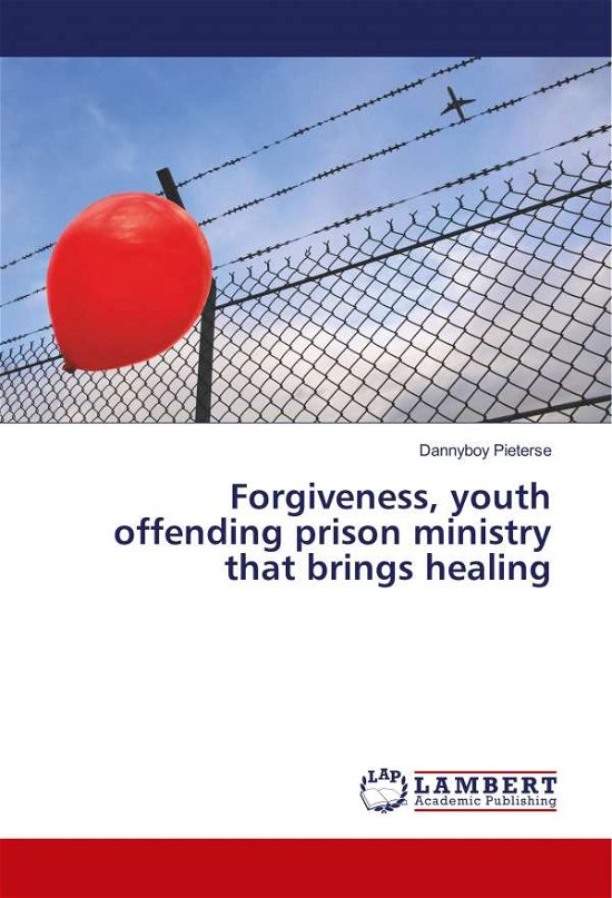 Cover for Pieterse · Forgiveness, youth offending p (Buch)
