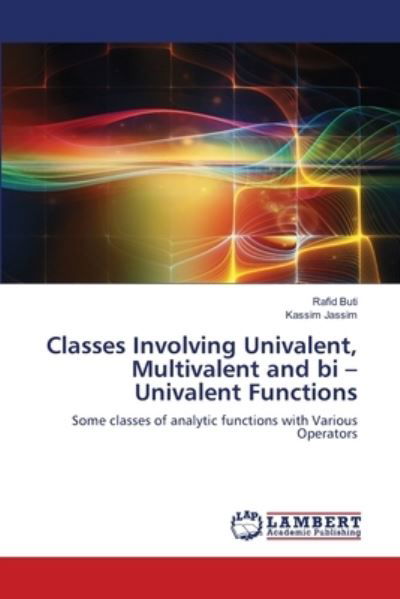 Cover for Buti · Classes Involving Univalent, Multi (Book) (2020)