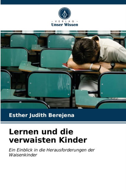 Cover for Esther Judith Berejena · Lernen und die verwaisten Kinder (Paperback Book) (2021)
