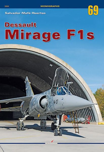 Cover for Salvador Mafe Huertas · Dassault Mirage F1s - Monographs (Paperback Book) (2020)