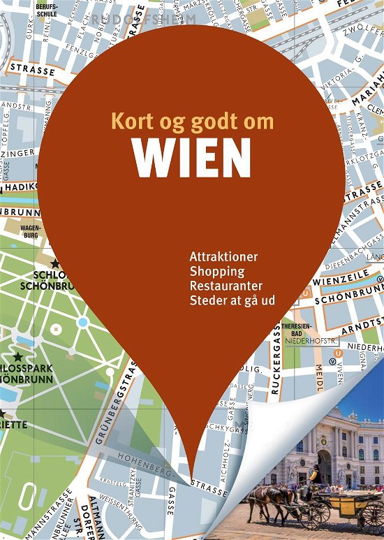 Cover for Politikens kort og godt¤Politikens rejsebøger: Kort og godt om Wien (Sewn Spine Book) [2nd edition] (2017)