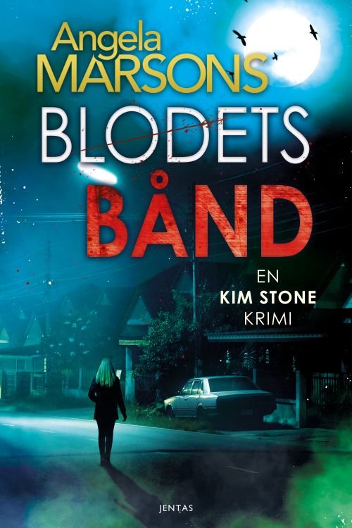 Cover for Angela Marsons · #4 Kim Stone-serien: Blodets bånd (Sewn Spine Book) [1º edição] (2020)