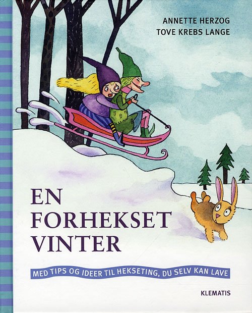 Cover for Annette Herzog · En forhekset vinter (Innbunden bok) [1. utgave] (2011)