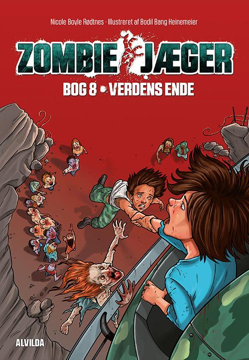 Cover for Nicole Boyle Rødtnes · Zombie-jæger: Zombie-jæger 8: Verdens ende (Bound Book) [1th edição] (2016)