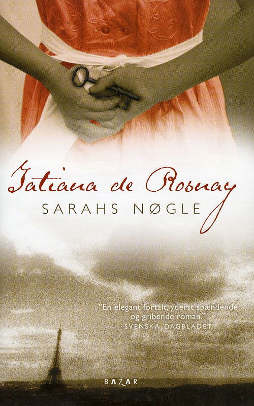 Cover for Tatiana de Rosnay · Sarahs Nøgle (Paperback Bog) [1. udgave] [Paperback] (2012)