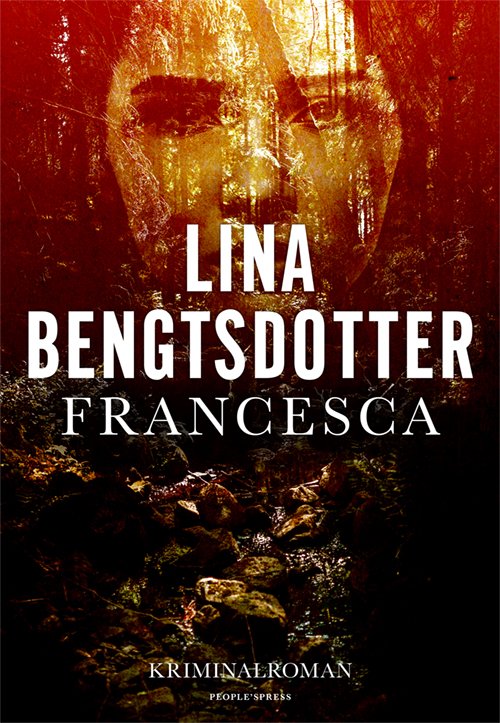 Cover for Lina Bengtsdotter · Charlie Lager: Francesca (Innbunden bok) [1. utgave] (2019)