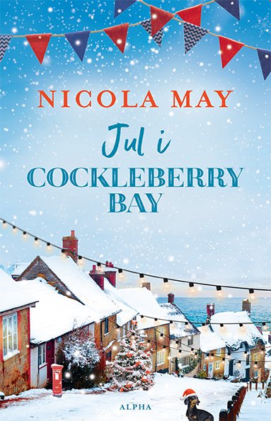 Cockleberry Bay: Vinter i Cockleberry Bay. - Nicola May - Bøker - Alpha Forlag - 9788772390819 - 25. oktober 2022