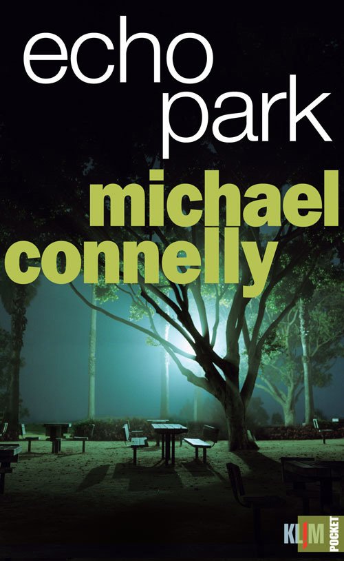 Cover for Michael Connelly · Bosch 12: Echo Park (Pocket) (Pocketbok) [2. utgave] [Paperback] (2011)