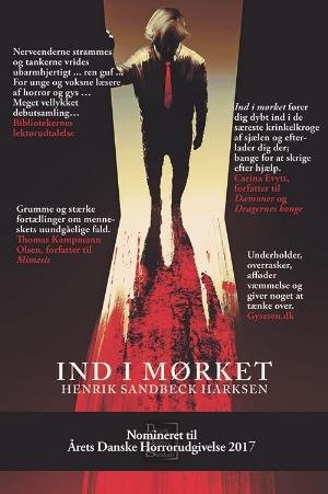 Cover for Henrik Sandbeck Harksen · Ind i mørket (Paperback Book) [1e uitgave] (2018)