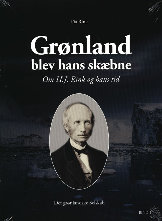 Cover for Pia Rink · Grønland blev hans skæbne (Hæftet bog) [1. udgave] (2019)