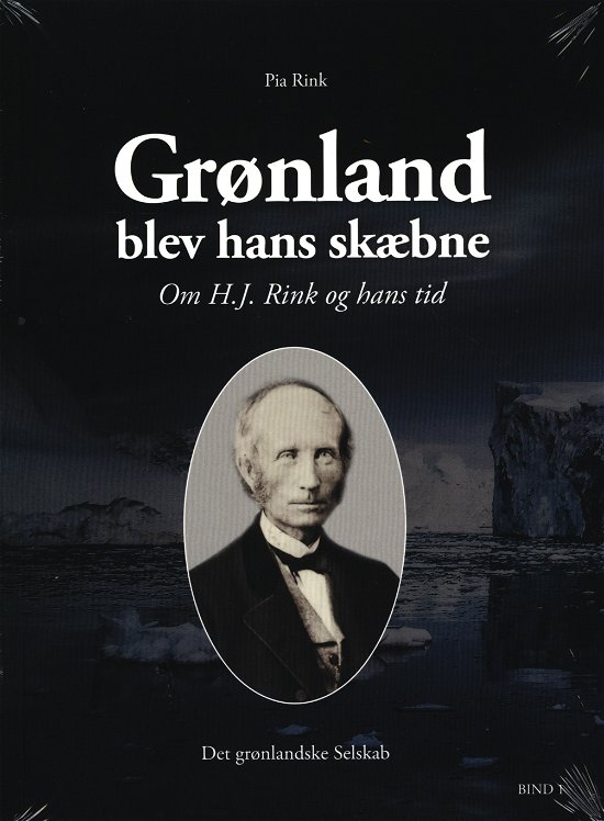 Cover for Pia Rink · Grønland blev hans skæbne (Sewn Spine Book) [1st edition] (2019)