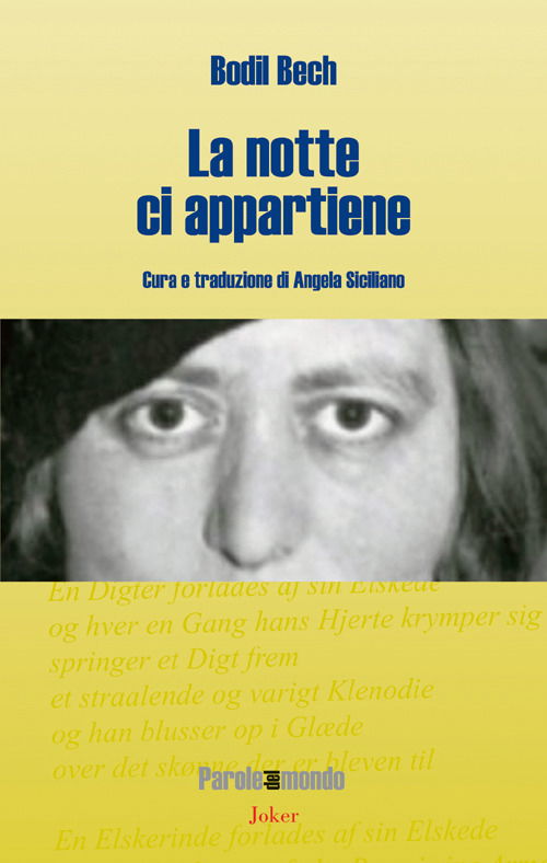 Cover for Bodil Bech · La Notte Ci Appartiene (Book)