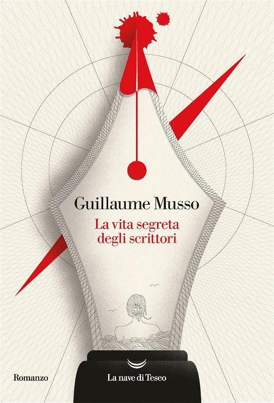 Cover for Guillaume Musso · La Vita Segreta Degli Scrittori (Buch)