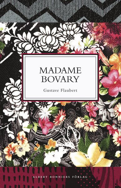 Cover for Gustave Flaubert · Madame Bovary (Book) (2019)