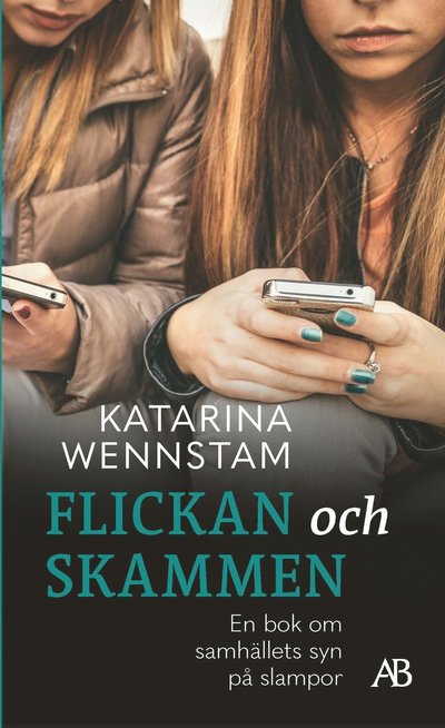 Cover for Katarina Wennstam · Flickan och skammen (Paperback Book) (2022)