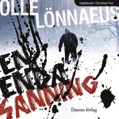 Cover for Olle Lönnaeus · En enda sanning (Audiobook (MP3)) (2012)