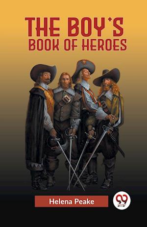 Cover for Peake Helena · The Boy's Book of Heroes (Edition2023) (Paperback Book) (2023)