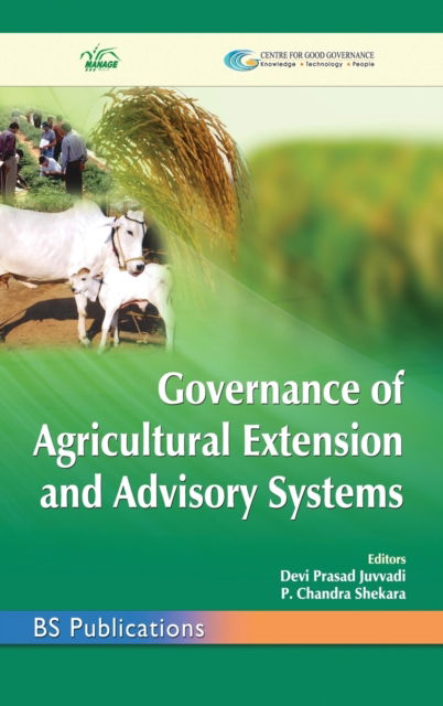 Governance of Agricultural Extension and Advisory Systems - Devi Prasad Juvvadi - Books - BS Publications - 9789386819819 - September 8, 2019