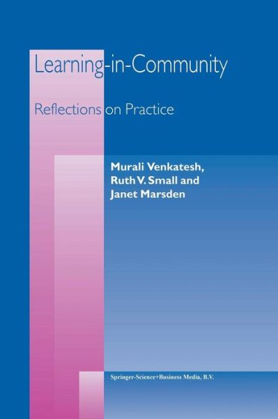 Cover for M. Venkatesh · Learning-in-Community: Reflections on Practice (Paperback Book) [Softcover reprint of the original 1st ed. 2003 edition] (2012)