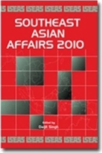 Cover for Daljit Singh · Southeast Asian Affairs 2010 - Southeast Asian Affairs (Taschenbuch) (2010)