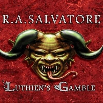 Luthien's Gamble - R A Salvatore - Musiikki - TANTOR AUDIO - 9798200117819 - maanantai 10. toukokuuta 2010
