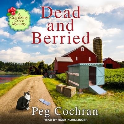 Dead and Berried - Peg Cochran - Music - Tantor Audio - 9798200654819 - May 2, 2017