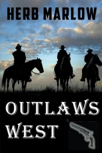 Cover for Herb Marlow · Outlaws West (Pocketbok) (2022)