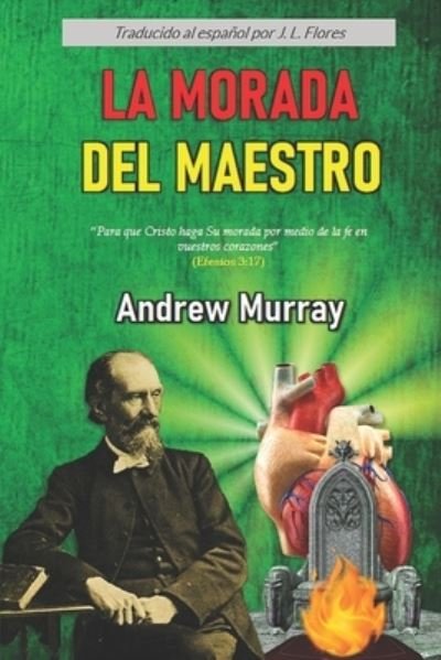 Cover for Andrew Murray · La Morada del Maestro (Paperback Bog) (2022)
