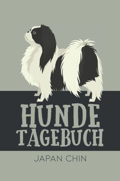 Cover for Dog Kings · Hundetagebuch Japan Chin (Paperback Book) (2020)
