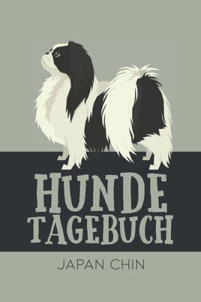 Cover for Dog Kings · Hundetagebuch Japan Chin (Paperback Bog) (2020)