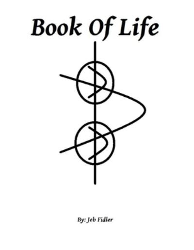 Cover for Jeb Fidler · Book Of Life (Pocketbok) (2020)