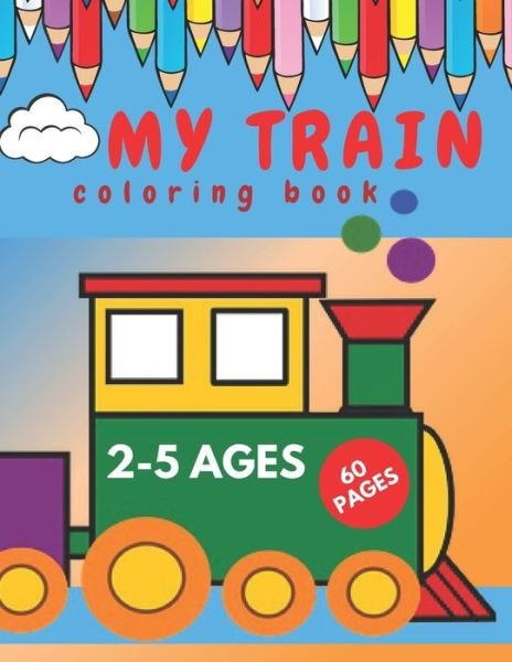 Cover for Pink Flowers Group · My Train Coloring Book. (Paperback Bog) (2020)