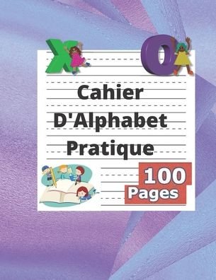 Cover for Sketch Book Edition · Cahier D'Alphabet Pratique (Paperback Book) (2020)
