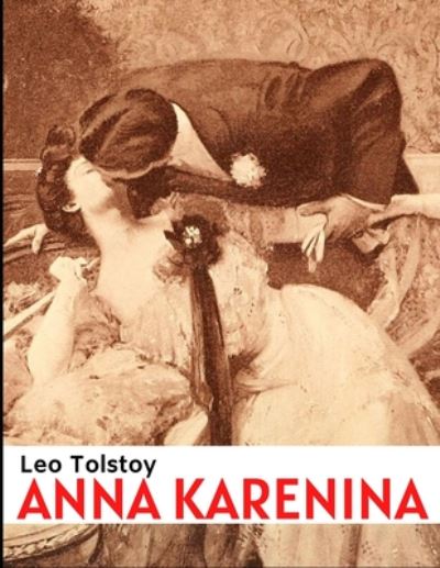 Cover for Leo Tolstoy · Anna Karenina (Paperback Bog) (2020)