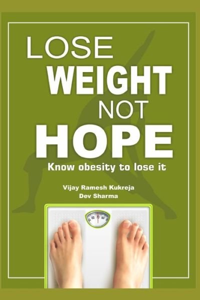 Cover for Dev Sharma · Lose Weight Not Hope (Pocketbok) (2020)