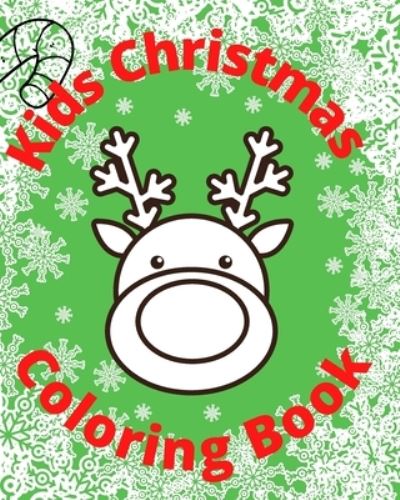 Cover for Cheri Watson · Kids Christmas Coloring Book (Paperback Book) (2021)