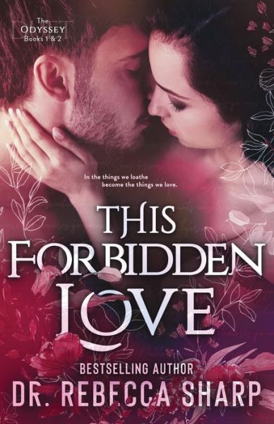 This Forbidden Love - Dr Rebecca Sharp - Livros - Independently Published - 9798728370819 - 29 de março de 2021