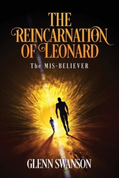 Cover for Glenn Swanson · The Reincarnation of Leonard (Paperback Book) (2022)